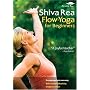 Shiva Rea - Flow Yoga for Beginners