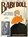 2.75inch x 2 inch (7.5cm x 5cm) Keyring Sheet Music Baby Doll