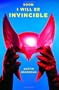 Soon I Will Be Invincible: A Novel