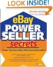 eBay PowerSeller Secrets: Insider Tips from eBay's Most Successful Sellers