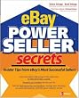 eBay PowerSeller Secrets: Insider Tips from eBay's Most Successful Sellers