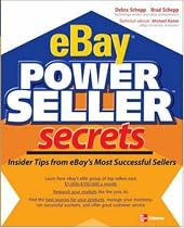 eBay PowerSeller Secrets: Insider Tips from eBay's Most Successful Sellers