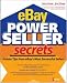 eBay PowerSeller Secrets: Insider Tips from eBay's Most Successful Sellers
