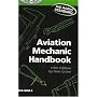 Aviation Mechanic Handbook: The Aviation Standard