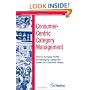 Consumer-Centric Category Management : How to Increase Profits by Managing Categories based on Consumer Needs