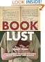 Book Lust: Recommended Reading for Every Mood, Moment, and Reason