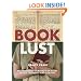 Book Lust: Recommended Reading for Every Mood, Moment, and Reason