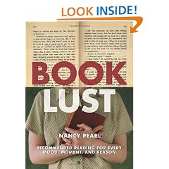 Book Lust: Recommended Reading for Every Mood, Moment, and Reason