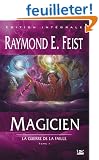 La Guerre de la Faille, tome 1 : Magicien