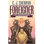 Foreigner: (10th Anniversary Edition) (Foreigner Universe Books) book cover