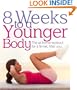 8 Weeks to a Younger Body