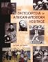The Encyclopedia of African-American Heritage