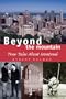 Beyond The Mountain: True Tales About Montreal