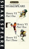 Henry VI, parts, I, II, AND III (Shakespeare, Signet Classic)