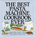 The Best Pasta Machine Cookbook Ever
