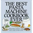 The Best Pasta Machine Cookbook Ever