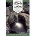 Exploring the Geology of the Carolinas: A Field Guide to Favorite Places from Chimney Rock to Charleston