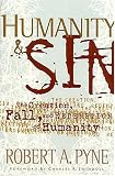 Humanity & Sin (Swindoll Leadership Library)