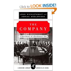 The Company: A Short History of a Revolutionary Idea (Modern Library Chronicles)