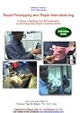 Rapid Prototyping and Rapid Manufacturing. A Virtual Laboratory Tour & Presentation by the Hong Kong PolyU Industrial Centre