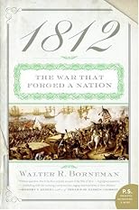 1812: The War That Forged a Nation (P.S.)
