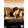 Close My Eyes [DVD] [1991]