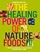 Healing Power of Nature Foods