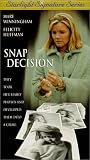 Snap Decision