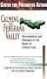 Calming the Ferghana Valley: Development and Dialogue in the Heart of Central Asia (Preventive Action Reports)
