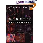 Genetic Programming: On the Programming of Computers by Means of... by John R. Koza