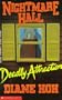Nightmare Hall: Deadly Attraction