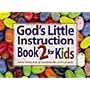 Gods Little Instruction Book for Kids II: More Little Bits of Wisdom for Little People (God's Little Instruction Books)
