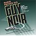 Guy Noir, Radio Private Eye