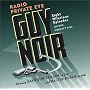 Guy Noir, Radio Private Eye