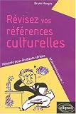 Revue Ellipses Marketing  / Révisez vos références culturelles. : Mémento pour étudiants sérieux (et journalistes pressés...)