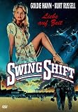 Swing Shift - Liebe auf Zeit - Goldie Hawn
