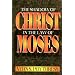 The Shadow of Christ in the Law of Moses