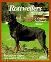 Rottweilers: Everything About Purchase, Care, Nutrition, Breeding, Behavior, and Training (Pet Owner's Manual)