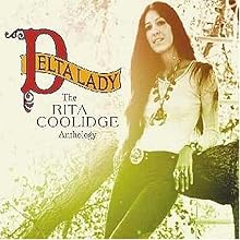 Delta Lady: The Rita Coolidge Anthology