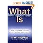 What Management Is: How It Works and Why It's Everyone's Business