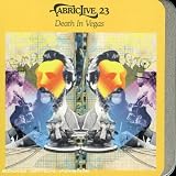 Revue Death in Vegas  / Fabriclive.23