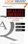 Quality Assurance for Information Systems: Methods, Tools, and Techniques
