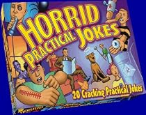 Horrid Practical Jokes