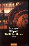 T&ouml;dliche Aktien - Michael Ridpath