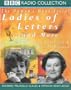 Ladies of Letters...and More (Radio Collection)