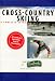 Cross-country
Skiing
(Trailside
Guides)
