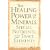 Healing Power of Minerals, Special Nutrients, and Trace Elements (The Healing Power)