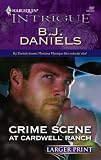 Crime Scene At Cardwell Ranch (Harlequin Intrigue Series)