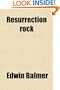 Resurrection Rock