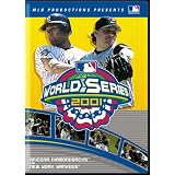 2001 World Series - Arizona Diamondbacks vs. New York Yankees